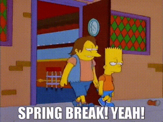 Гифка из Симпсонов "Spring Break! Yeah!".